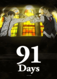 Streaming et Téléchargement 91 Days vostfr