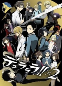 Streaming et Téléchargement Durarara!!×2 Shou vostfr