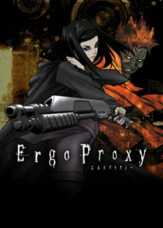 Streaming Ergo Proxy vostfr