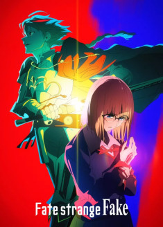 Fate/Strange Fake (TV) streaming vostfr