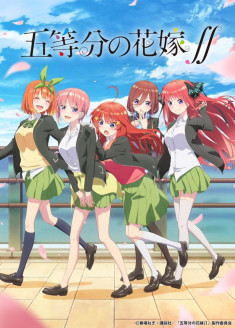 Streaming et Téléchargement Go-Toubun no Hanayome 2 vostfr