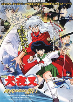 Inuyasha : Toki wo Koeru Omoi streaming vostfr