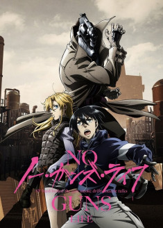 Streaming et Téléchargement No Guns Life vostfr