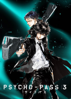 Streaming et Téléchargement Psycho-Pass 3 vostfr