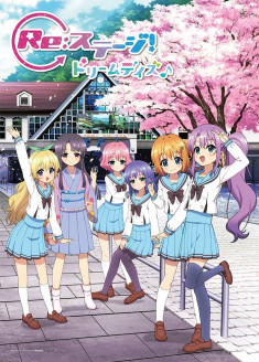 Streaming et Téléchargement Re:Stage! Dream Days♪ vostfr