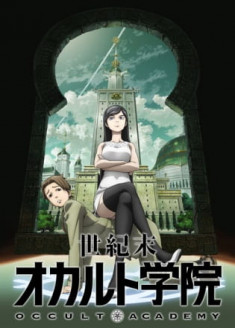 Seikimatsu Occult Gakuin streaming vostfr