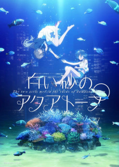 Shiroi Suna no Aquatope streaming vostfr